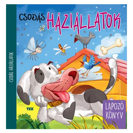 Csodás háziállatok