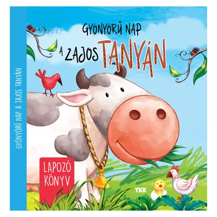 Gyönyörű nap a zajos tanyán - Lapozó könyv