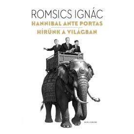 Hannibal ante portas – Hírünk a világban
