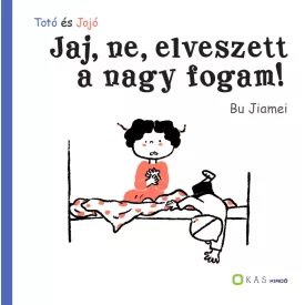 Jaj, ne, elveszett a nagy fogam!