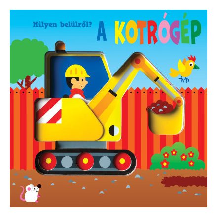 Milyen belülről - A kotrógép