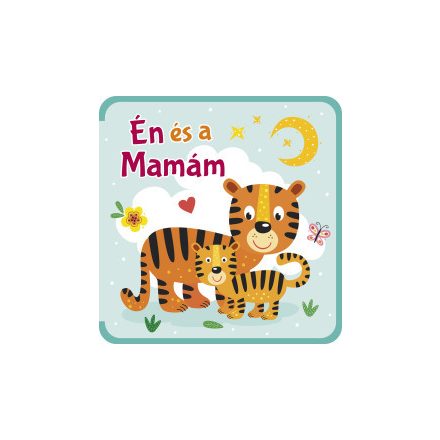 Én és a Mamám - szivacskönyv