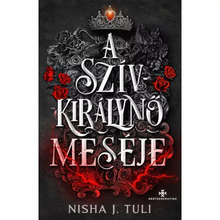 A Szívkirálynő meséje - Uranosz Ereklyéi 4. - Éldekorált kiadás