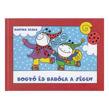 Bogyó és Babóca a jégen