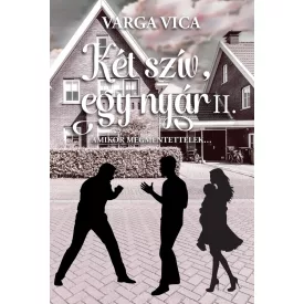 Két szív, egy nyár II. - Amikor megmentettelek…