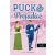 Puck and Prejudice - Bodicsek és balítélet