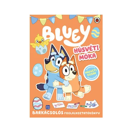 Bluey - Húsvéti móka - Foglalkoztatókönyv