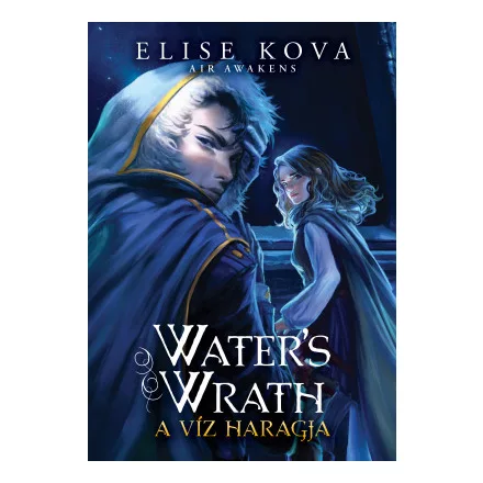 Water's Wrath – A víz haragja