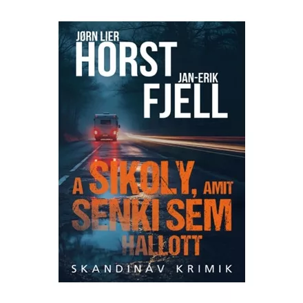 A sikoly, amit senki sem hallott