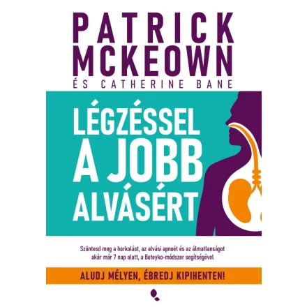 Légzéssel a jobb alvásért