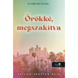 Örökké, megszakítva