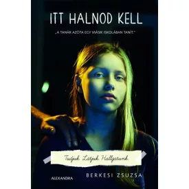 Itt halnod kell