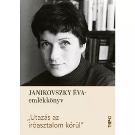 Utazás az íróasztalom körül
