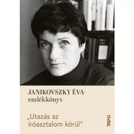 Utazás az íróasztalom körül