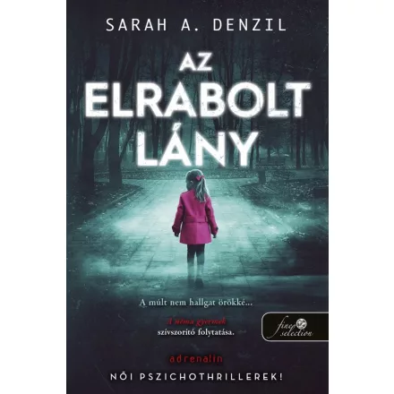 Az elrabolt lány - A néma gyermek 2.