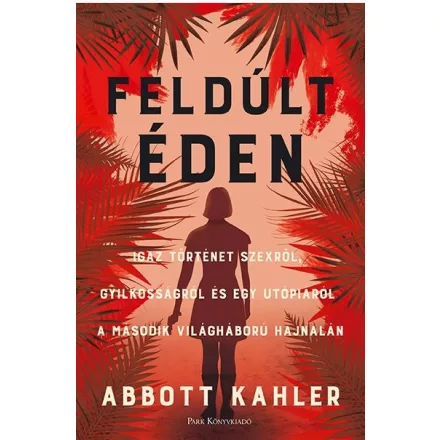 Feldúlt Éden