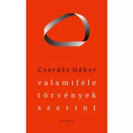 Valamiféle törvények szerint - Válogatott versek