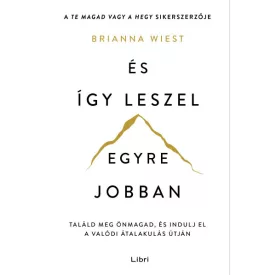És így leszel egyre jobban