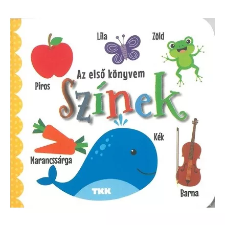 Színek - Az első könyvem