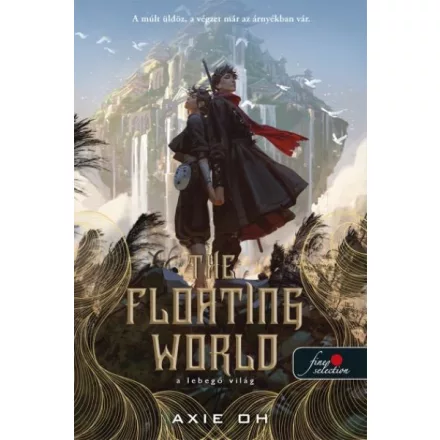 The Floating World - A Lebegő Világ - The Floating World 1.