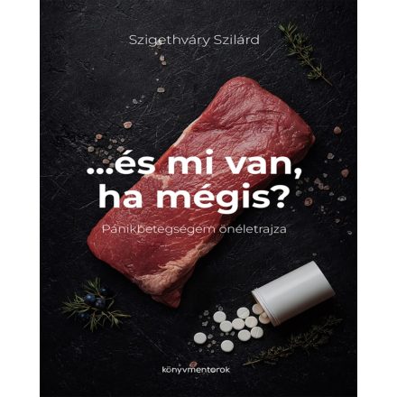 ...és mi van ha mégis?