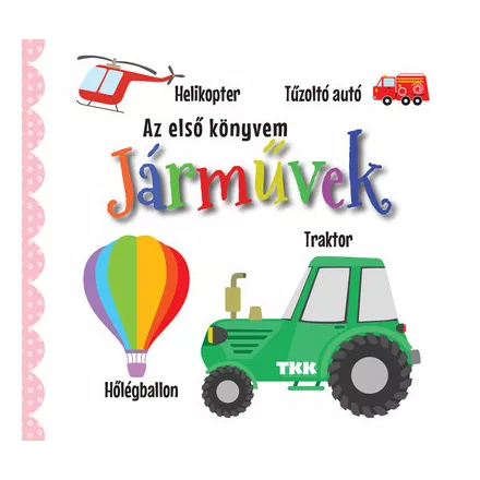 Járművek - Az első könyvem