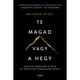 Te magad vagy a hegy