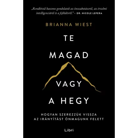 Te magad vagy a hegy