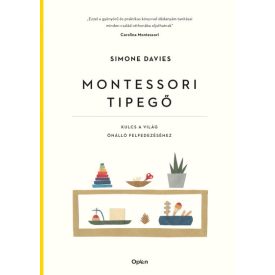   Montessori tipegő - Kulcs a világ önálló felfedezéséhez
