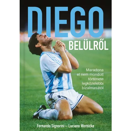 Diego belülről
