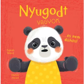 Én és az érzéseim - Nyugodt vagyok... és nem dühös!