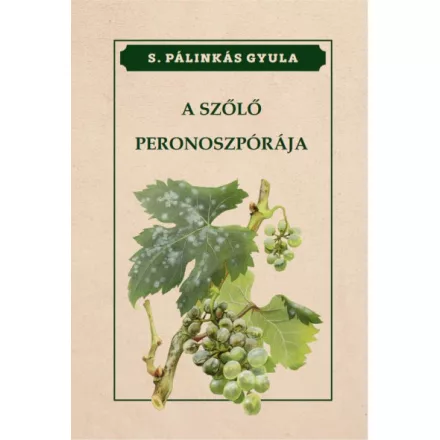 A szőlő peronoszpórája