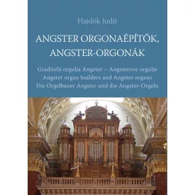 Angster orgonaépítők, Angster-orgonák