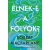 Élnek-e a folyók?