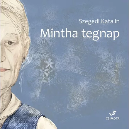 Mintha tegnap