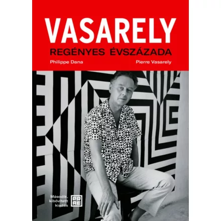 Vasarely regényes évszázada – második, bővített kiadás