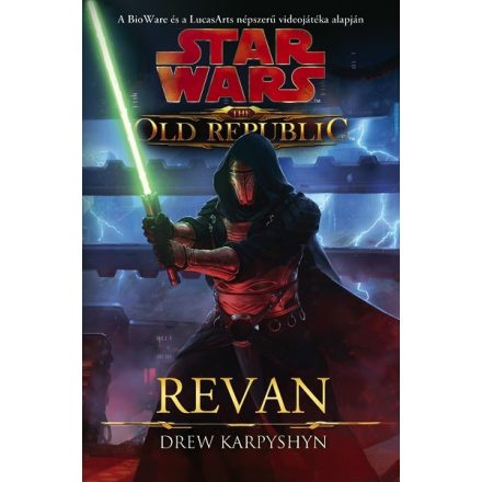 Star Wars - The Old Republic 3.rész - Revan (Regény)