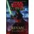 Star Wars - The Old Republic 3.rész - Revan (Regény)