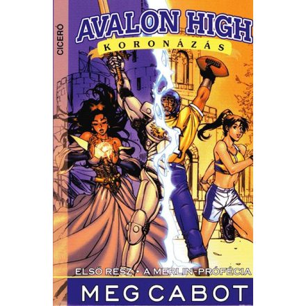 Avalon High - Koronázás