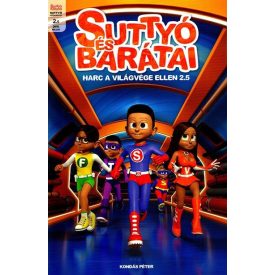 Suttyó és barátai- Harc a világ ellen 2.5