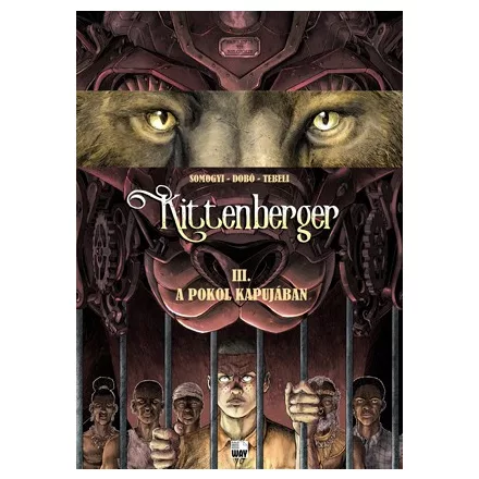 Kittenberger 3 - A pokol kapujában