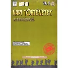 Hadi történetek - Apró mesék a háborúk idejéből 2.rész