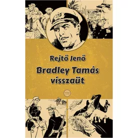   Bradley Tamás visszaüt (illusztrált regény, Zórád Ernő rajzaival)