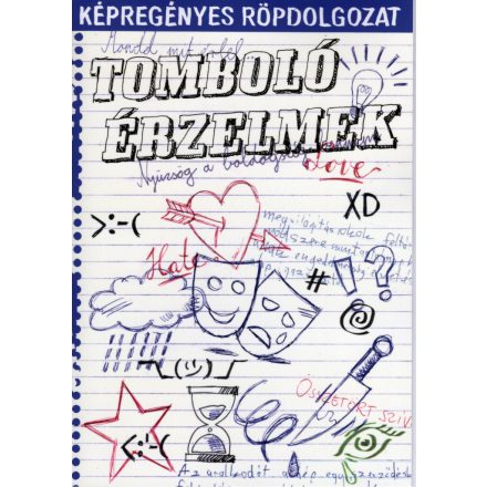 Képregényes röpdolgozat - Tomboló érzelmek