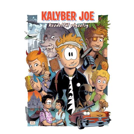 Kalyber Joe kezdettől végzetig