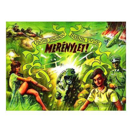 Merénylet!