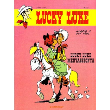 Lucky Luke 39 - Lucky Luke menyasszonya