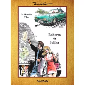 Roberto és Júlia - Gyűjteményes kötet