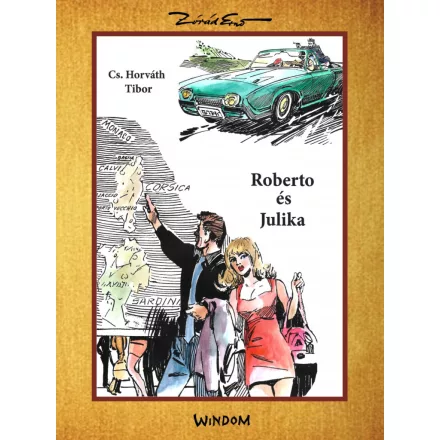 Roberto és Júlia - Gyűjteményes kötet