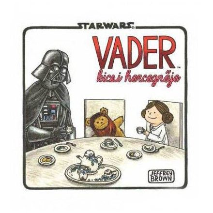 Star Wars - Vader kicsi hercegnője